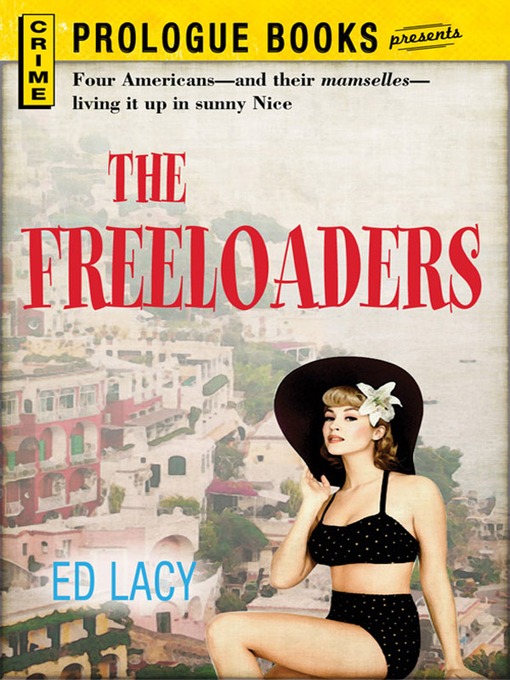 Title details for The Freeloaders by Ed Lacy - Available